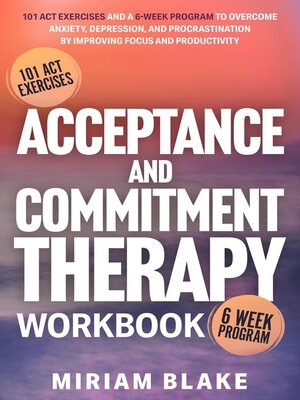 cover image of Acceptance and Commitment Therapy Workbook